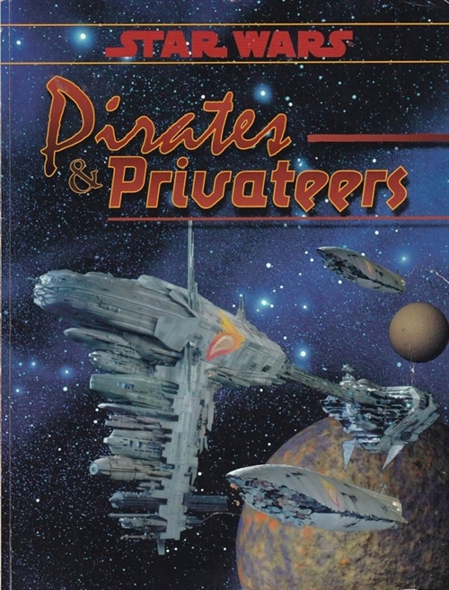 Star Wars D6 - Pirates & Privateers (B Grade) (Genbrug)